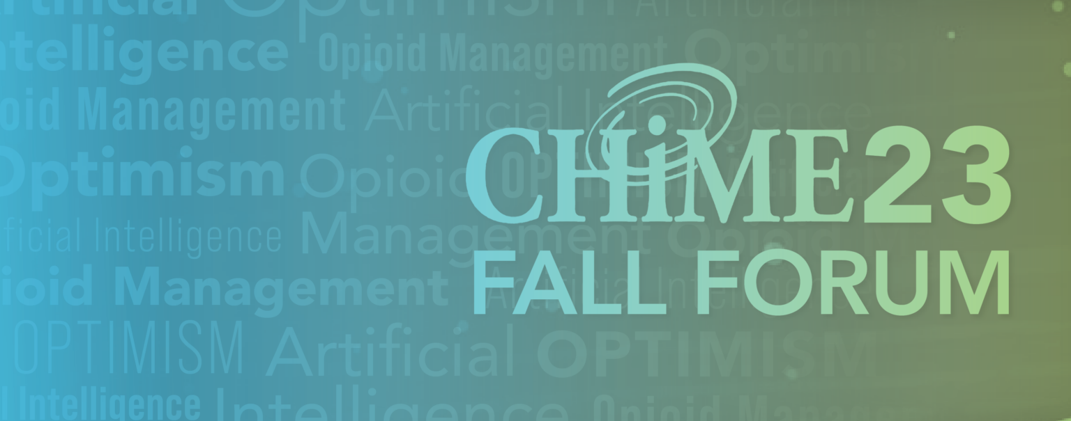 Three Key Takeaways from CHIME23 Fall Forum TeleVox