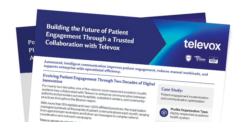 Building the Future of Patient Engagement Through a Trusted Collaboration with Televox
